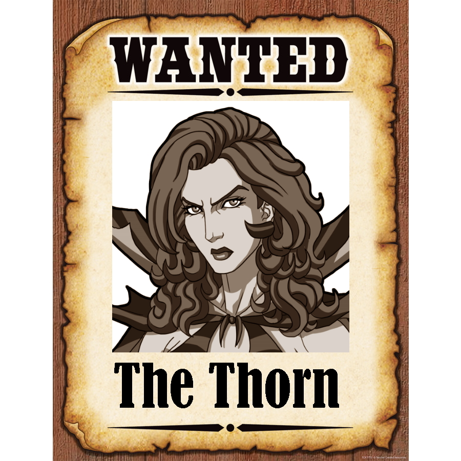 Wanted Poster The Thorn