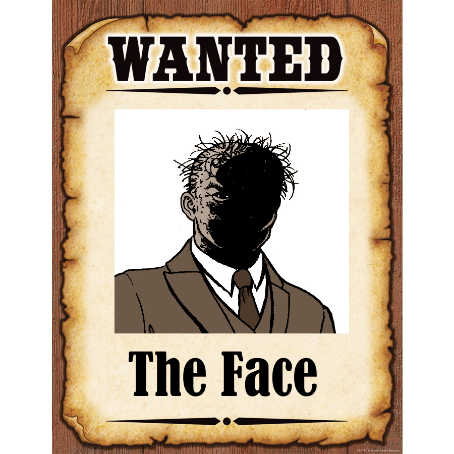 Wanted Poster The Face