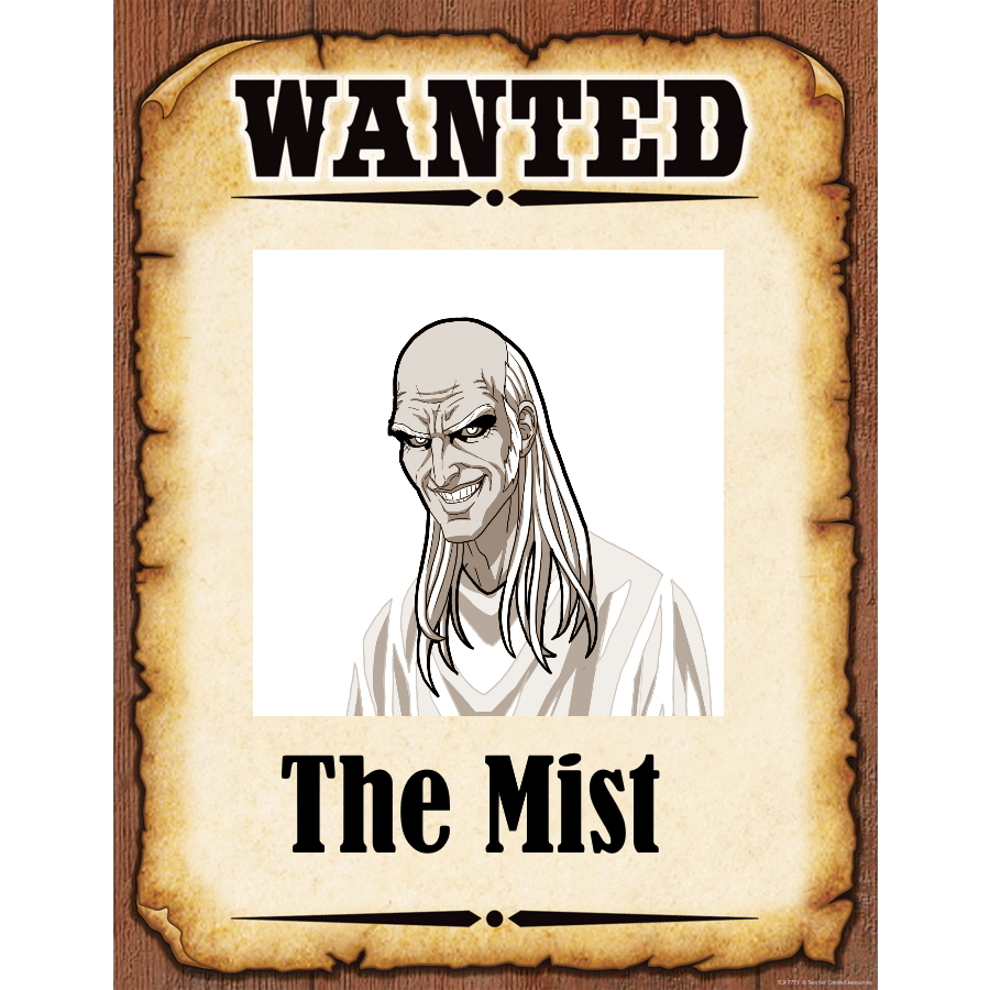 Wanted Poster Mist