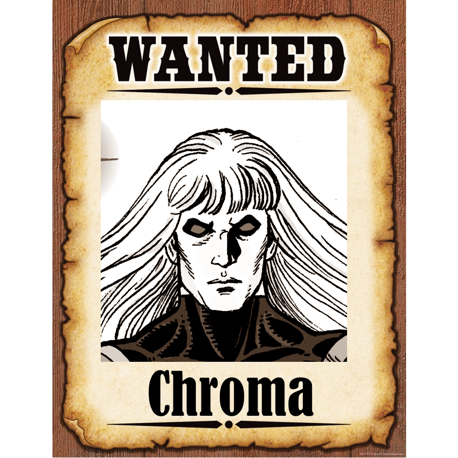 Wanted Poster Chroma